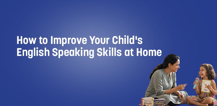 Child practicing English speaking skills with a parent at home